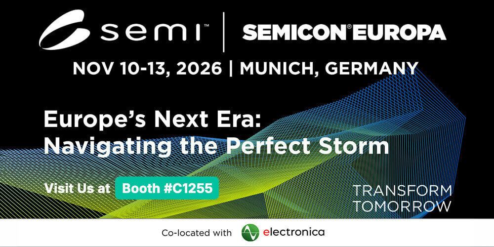 SEMICON<sup>®</sup> EUROPA 2026 (Munich, Germany | November 10 – 13)